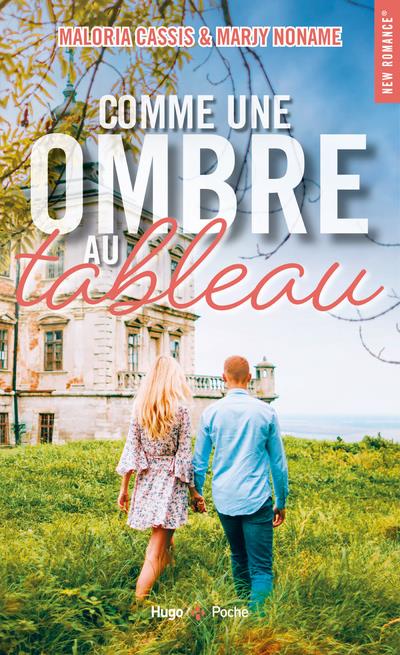 COMME UNE OMBRE AU TABLEAU