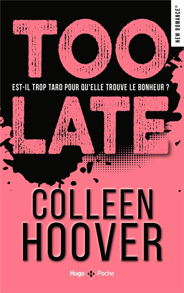 TOO LATE - EDITION FRANCAISE