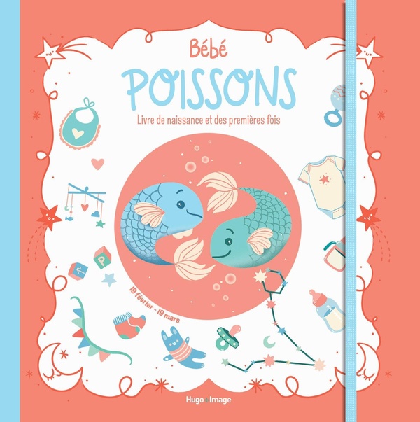 BEBE POISSONS - LIVRE DE NAISSANCE ET DES PREMIERES FOIS