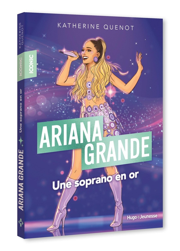 ICONIC ! ARIANA GRANDE - UNE SOPRANO AU COEUR D'OR