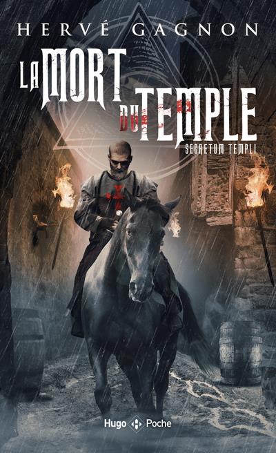 LA MORT DU TEMPLE - TOME 1 SECRETUM TEMPLI