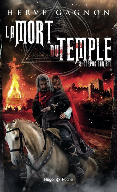 LA MORT DU TEMPLE - TOME 2 CORPUS CRISTI - CORPUS CHRISTI