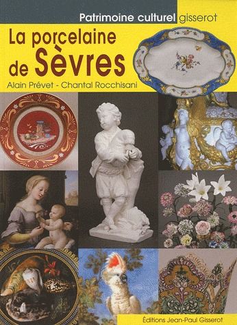 LA PORCELAINE DE SEVRES