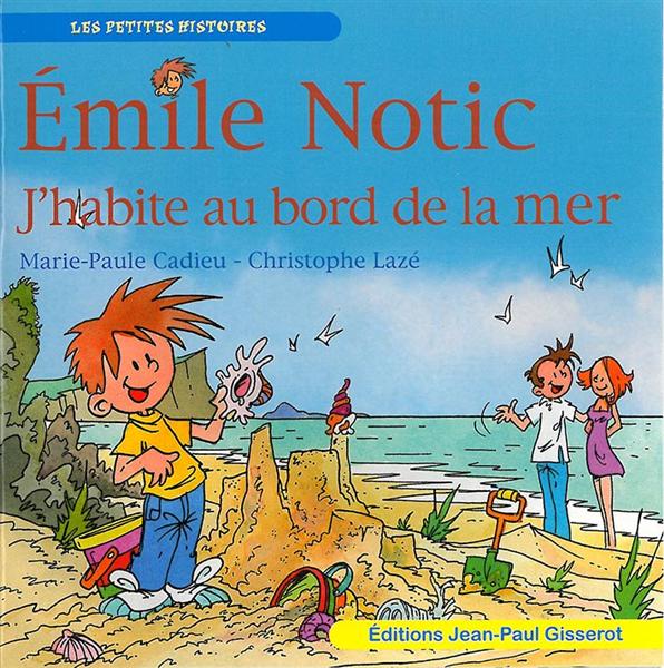 J'HABITE AU BORD DE LA MER