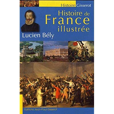 HISTOIRE DE FRANCE ILLUSTREE