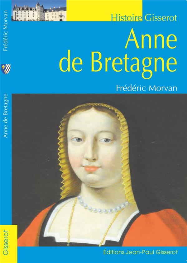 ANNE DE BRETAGNE