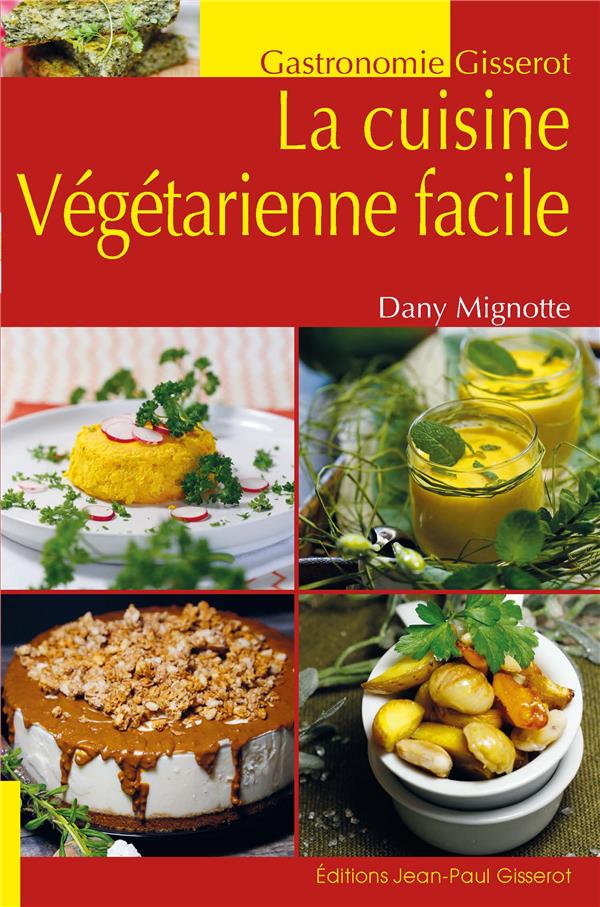 LA CUISINE VEGETARIENNE
