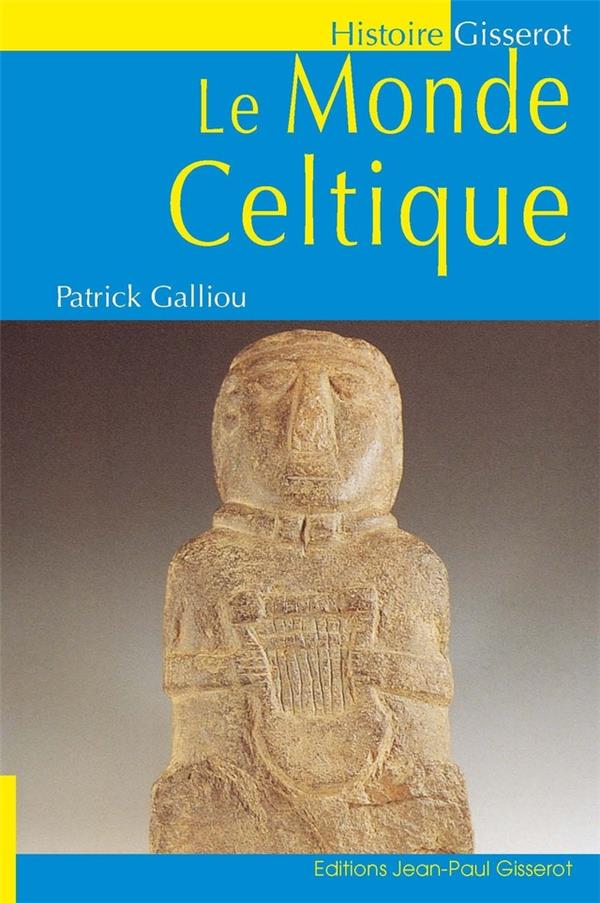 LE MONDE CELTIQUE