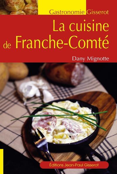 LA CUISINE DE FRANCHE-COMTE