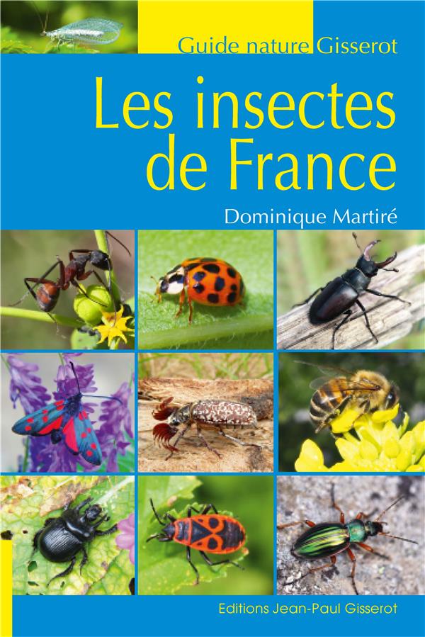 LES INSECTES DE FRANCE