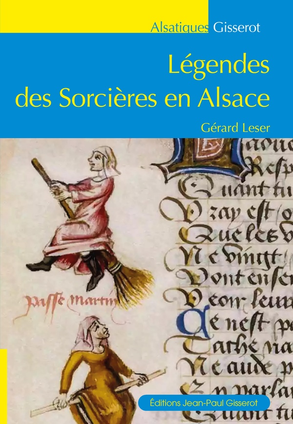 LEGENDES DES SORCIERES EN ALSACE