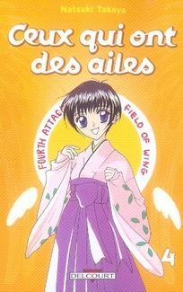 CEUX QUI ONT DES AILES T04 - VOL04