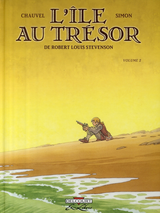 L'ILE AU TRESOR, DE ROBERT LOUIS STEVENSON T02