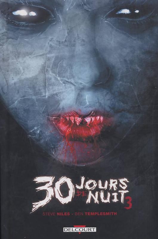 30 JOURS DE NUIT T03 - RETOUR A BARROW