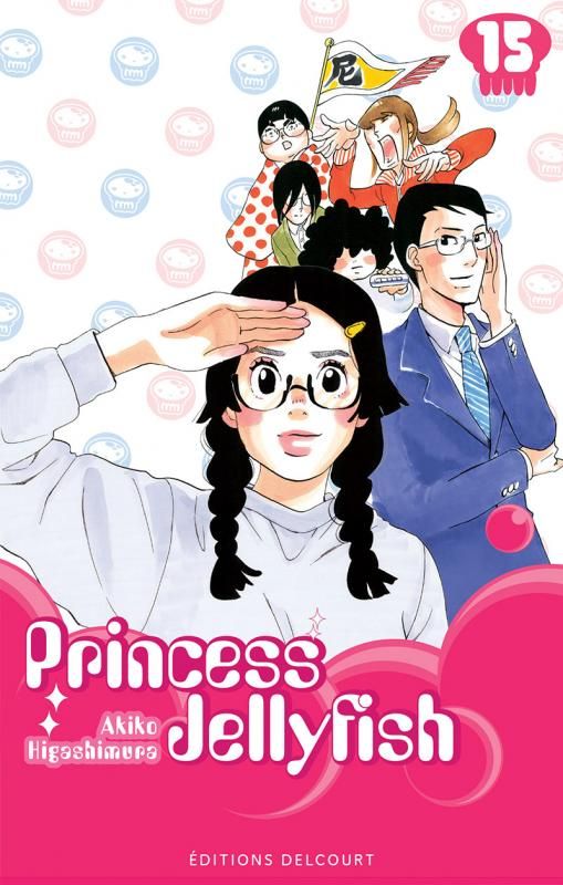 PRINCESS JELLYFISH - T16 - PRINCESS JELLYFISH T15
