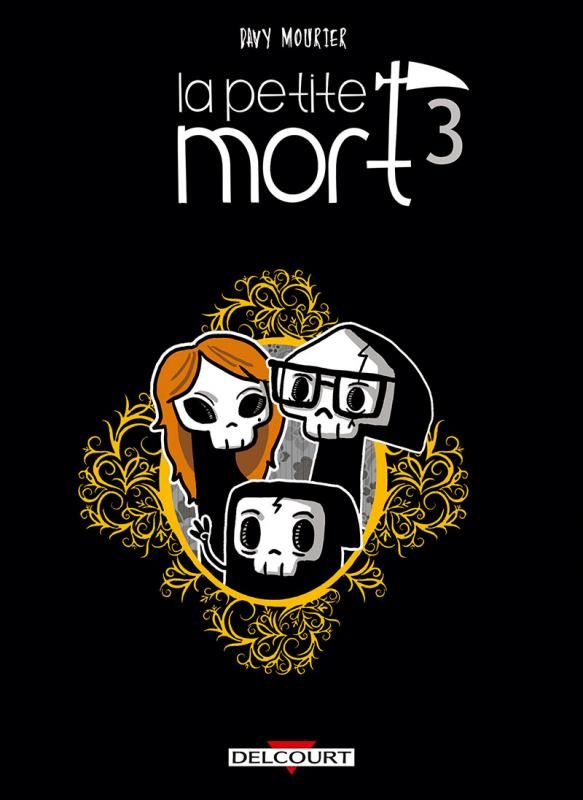 LA PETITE MORT T03 - LE DOMAINE DES VIEUX