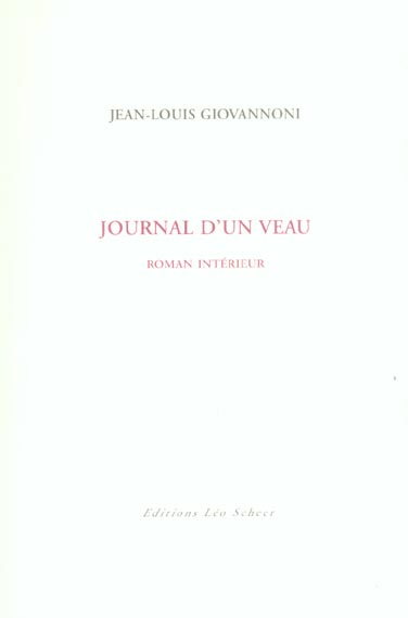 JOURNAL D'UN VEAU - ROMAN INTERIEUR