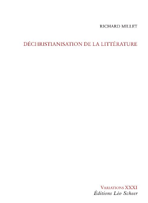 DECHRISTIANISATION DE LA LITTERATURE