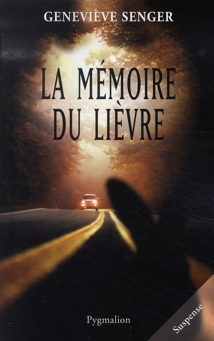 LA MEMOIRE DU LIEVRE