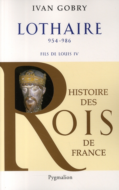 LOTHAIRE, 954-986 - FILS DE LOUIS IV