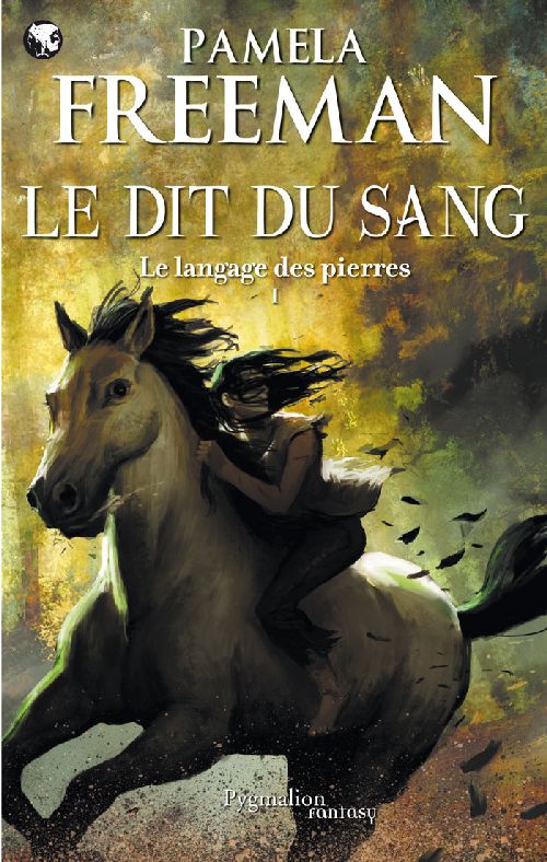 LE LANGAGE DES PIERRES - T01 - LE DIT DU SANG