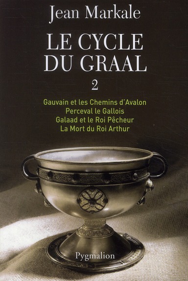 LE CYCLE DU GRAAL - VOL02 - TOME 5 A 8 : GAUVAIN ET LES CHEMINS D'AVALON - PERCEVAL LE GALLOIS - GAL