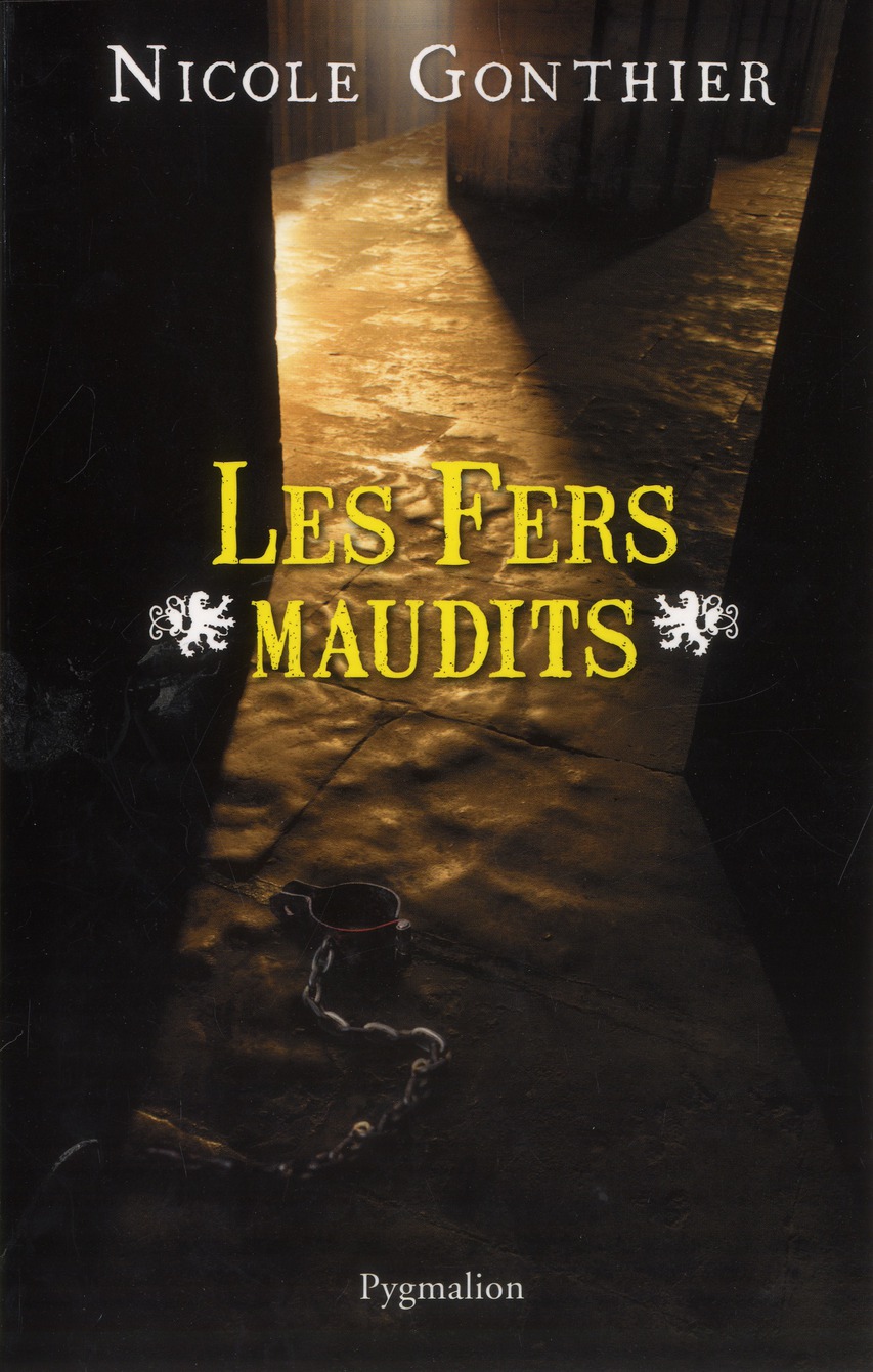 LES FERS MAUDITS