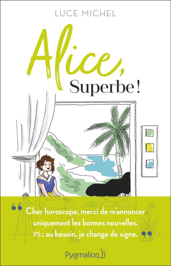ALICE, SUPERBE !