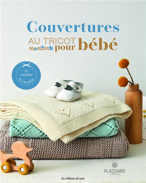 COUVERTURES AU TRICOT POUR BEBE (20 MODELES & 3 DOUDOUS)