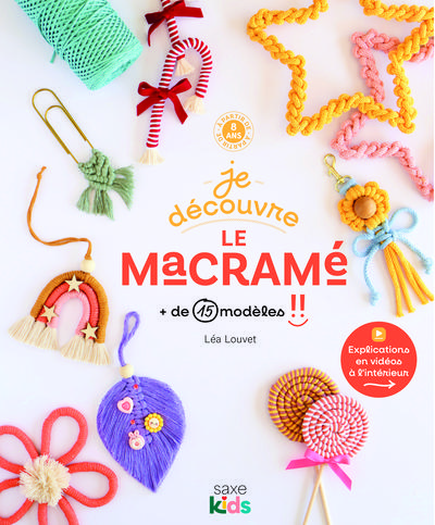 JE DECOUVRE LE MACRAME