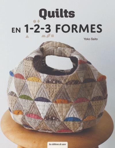 QUILTS EN 1-2-3 FORMES