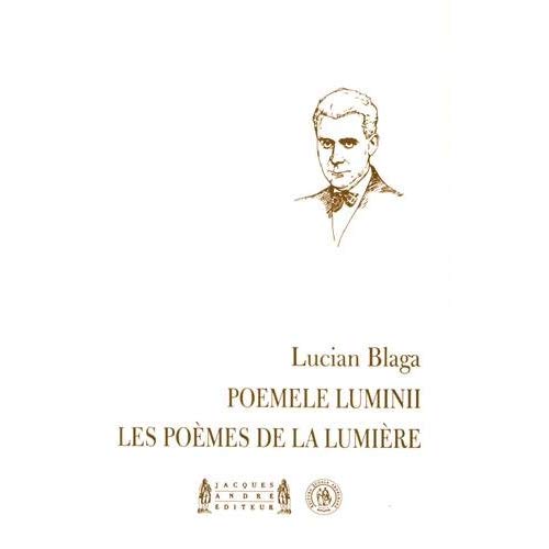 LES POEMES DE LA LUMIERE-POEMELE LUMINII-