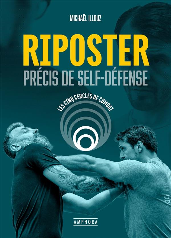RIPOSTER - PRECIS DE SELF-DEFENSE