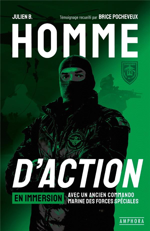 HOMME D'ACTION - MOURIR OU SURVIVRE AU SERVICE DE LA NATION