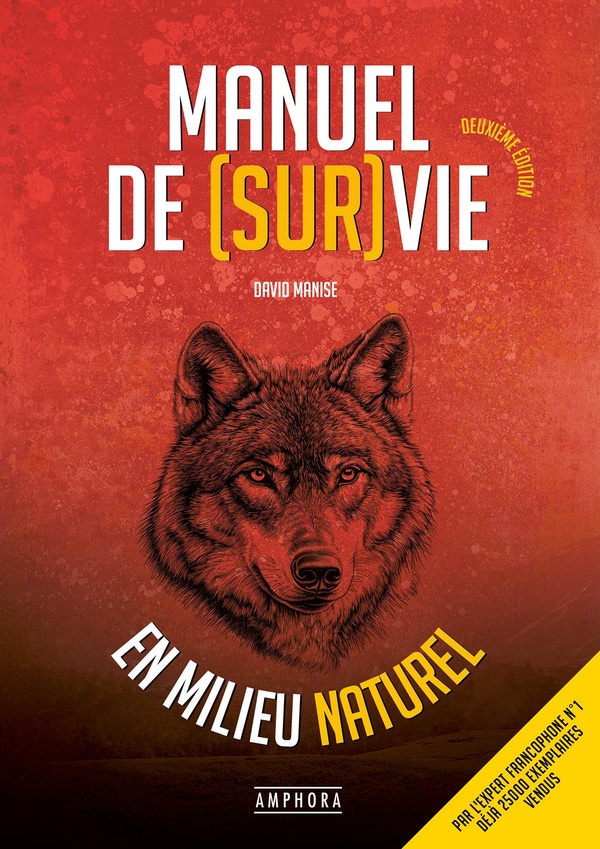 MANUEL DE SURVIE EN MILIEU NATUREL