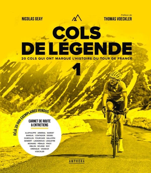 COLS DE LEGENDE 1 - NOUVELLE EDITION 2026 - 20 COLS QUI ONT MARQUE L'HISTOIRE DU TOUR DE FRANCE - IL