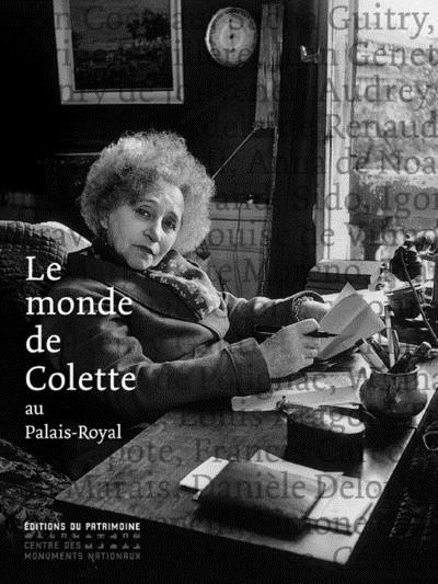 LE MONDE DE COLETTE AU PALAIS-ROYAL - NOUVELLE EDITION