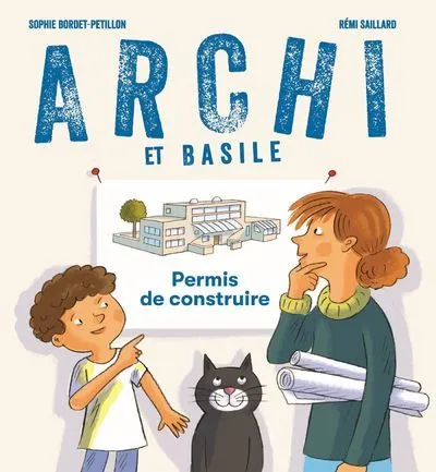 ARCHI ET BASILE - PERMIS DE CONSTRUIRE
