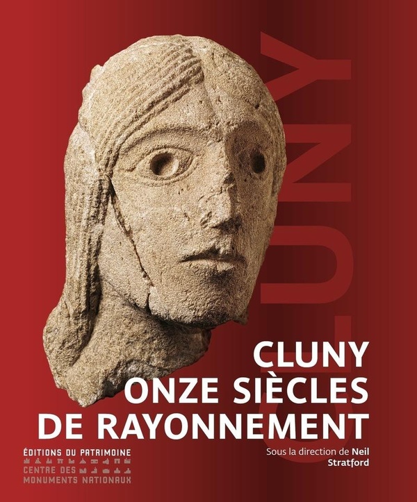 CLUNY, ONZE SIECLES DE RAYONNEMENT