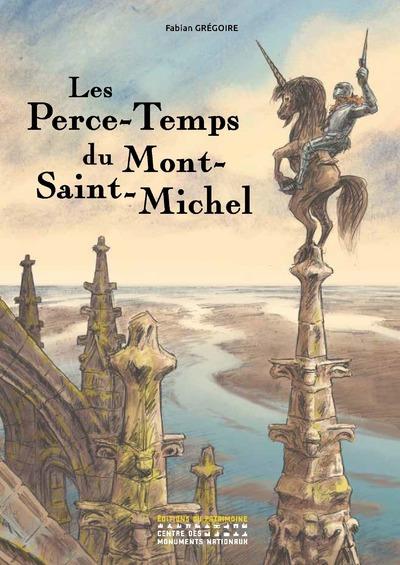 LES PERCE-TEMPS DU MONT-SAINT-MICHEL