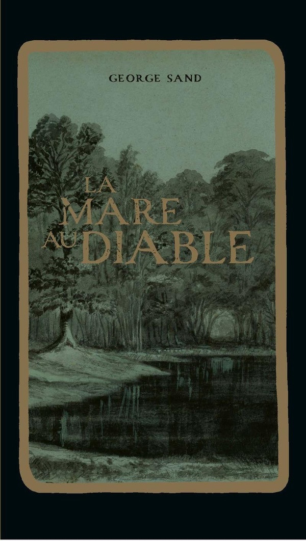 LITTERATURE ET PATRIMOINE - LA MARE AU DIABLE
