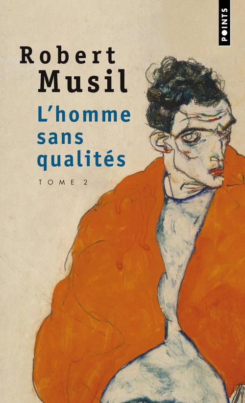 L'HOMME SANS QUALITES, TOME 2 ((NOUVELLE EDITION))