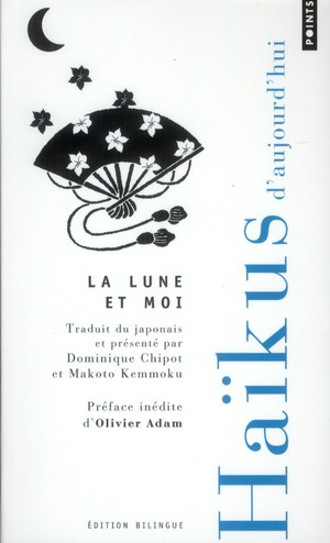 LA LUNE ET MOI. LES PLUS BEAUX HAIKUS DE LA REVUE ASHIBI