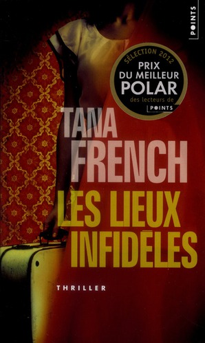 LES LIEUX INFIDELES