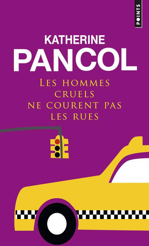 LES HOMMES CRUELS NE COURENT PAS LES RUES