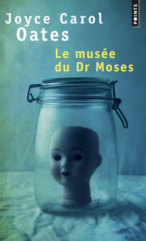 LE MUSEE DU DR MOSES. HISTOIRES DE MYSTERE ET DE SUSPENSE