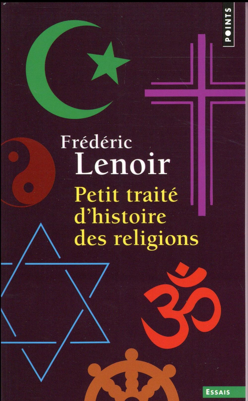 PETIT TRAITE D'HISTOIRE DES RELIGIONS ((REEDITION))