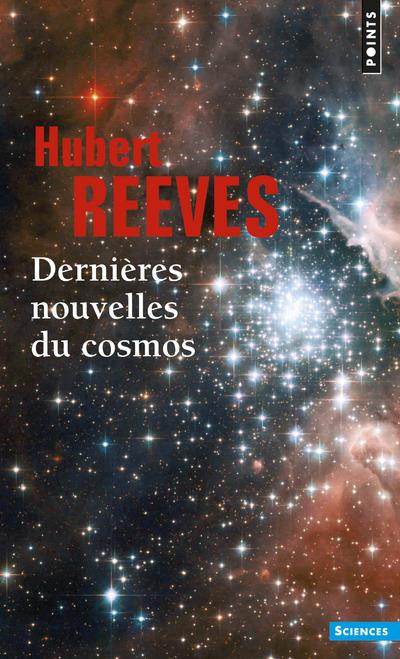 DERNIERES NOUVELLES DU COSMOS. T1-T2 ((REEDITION))