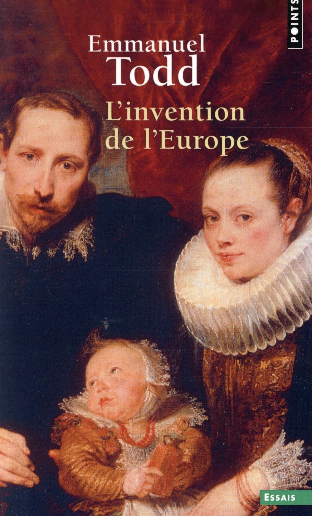 L'INVENTION DE L'EUROPE ((REEDITION))