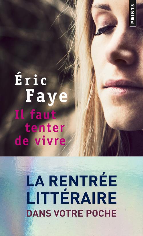 IL FAUT TENTER DE VIVRE
